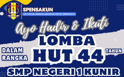 Ayo Hadir dan Ikuti SPENSAKUN EVENTS Dalam HUT SMPN 1 KUNIR yang ke-44 Tahun